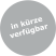 In kürze Verfügbar